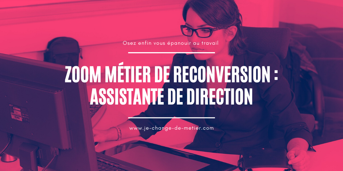 Comment Devenir Assistante De Direction Metier Salaire Formation