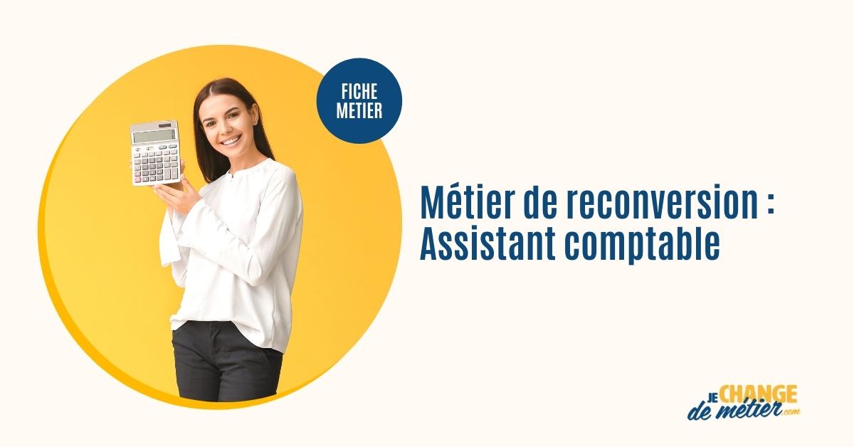 Devenir Assistant Comptable Formation Salaire Reconversion 3699