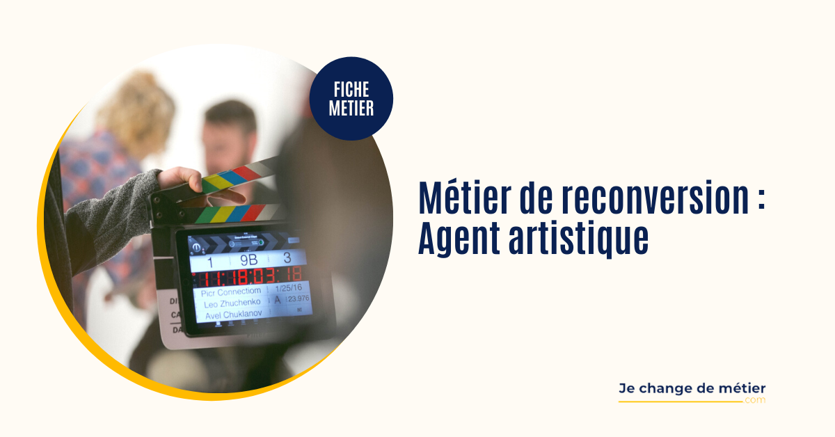 Devenir Agent Artistique / Booker : Formation, Mission, Reconversion