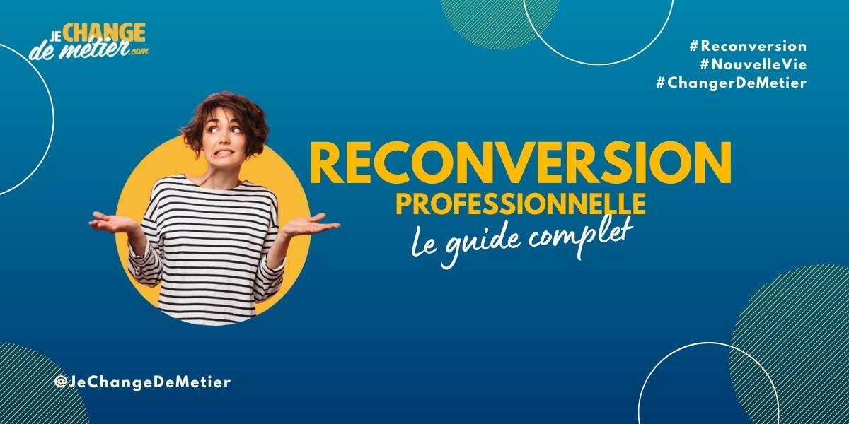 Reconversion Professionnelle Guide Pour La R Ussir